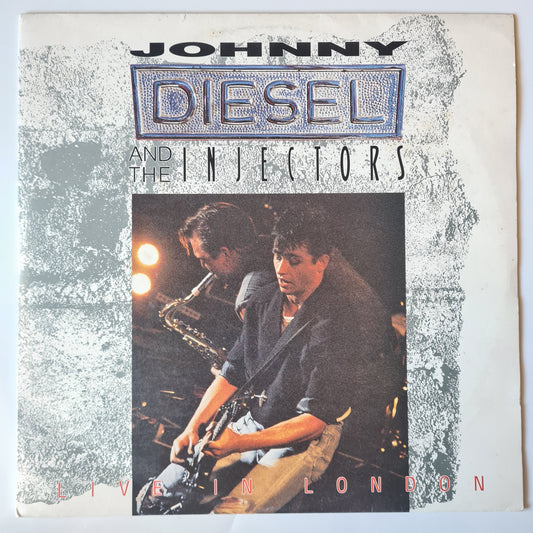 Johnny Diesel & The Injectors – Live In London - 1989 - Vinyl Record LP