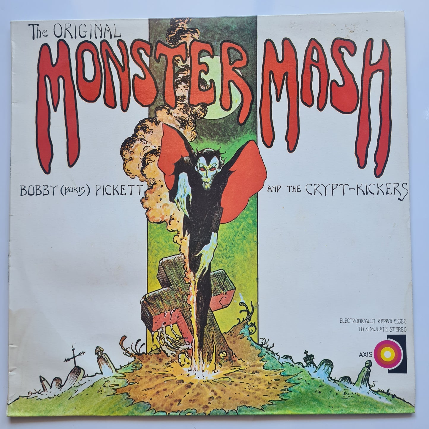 Bobby (Boris) Pickett And The Crypt-Kickers  – The Original Monster Mash - 1962 (1973 Australian Press) - Vinyl Record LP