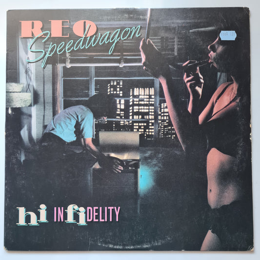 REO Speedwagon – hi INfiDELITY - 1980 (USA Pressing) - Vinyl Record LP