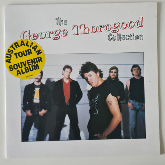 George Thorogood & The Destroyers – The George Thorogood Collection- 1989 - Vinyl Record LP