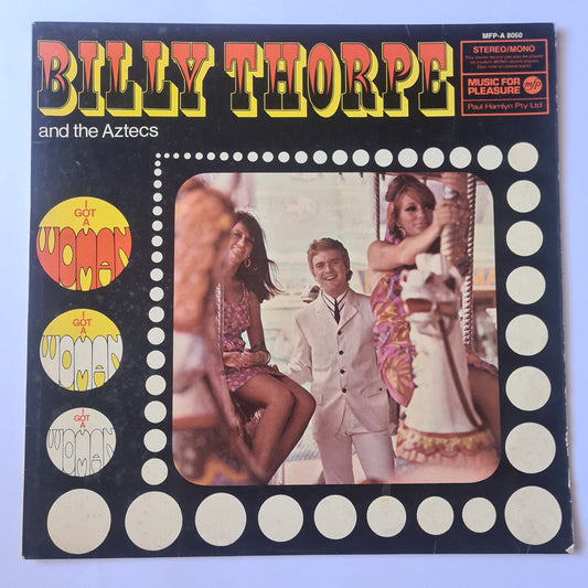 Billy Thorpe & The Aztecs – I Got A Woman - 1968 - Vinyl Record LP