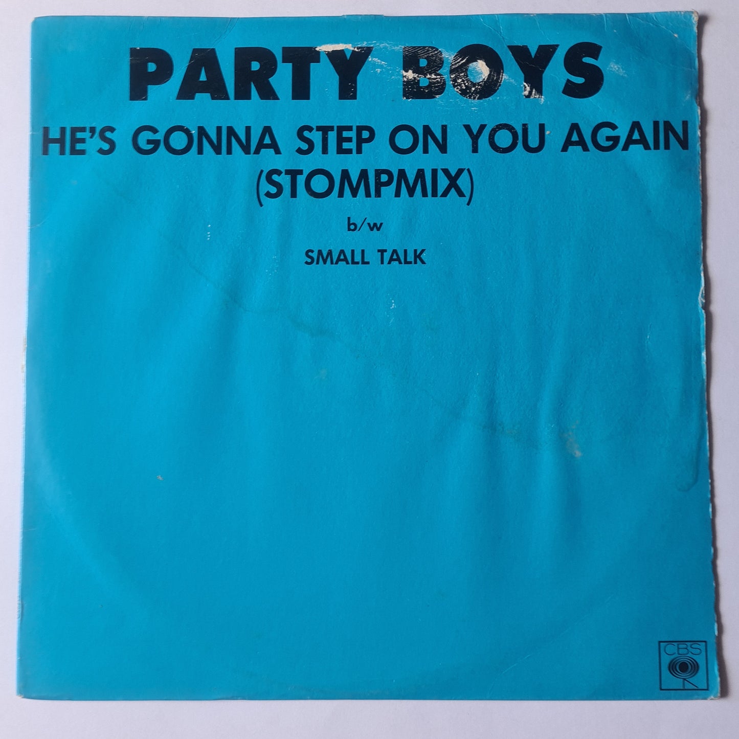 The Party Boys – He's Gonna Step On You Again (Stompmix: 12 Inch Single) - 1987 - Vinyl Record maxi Single - Sound Hound Records